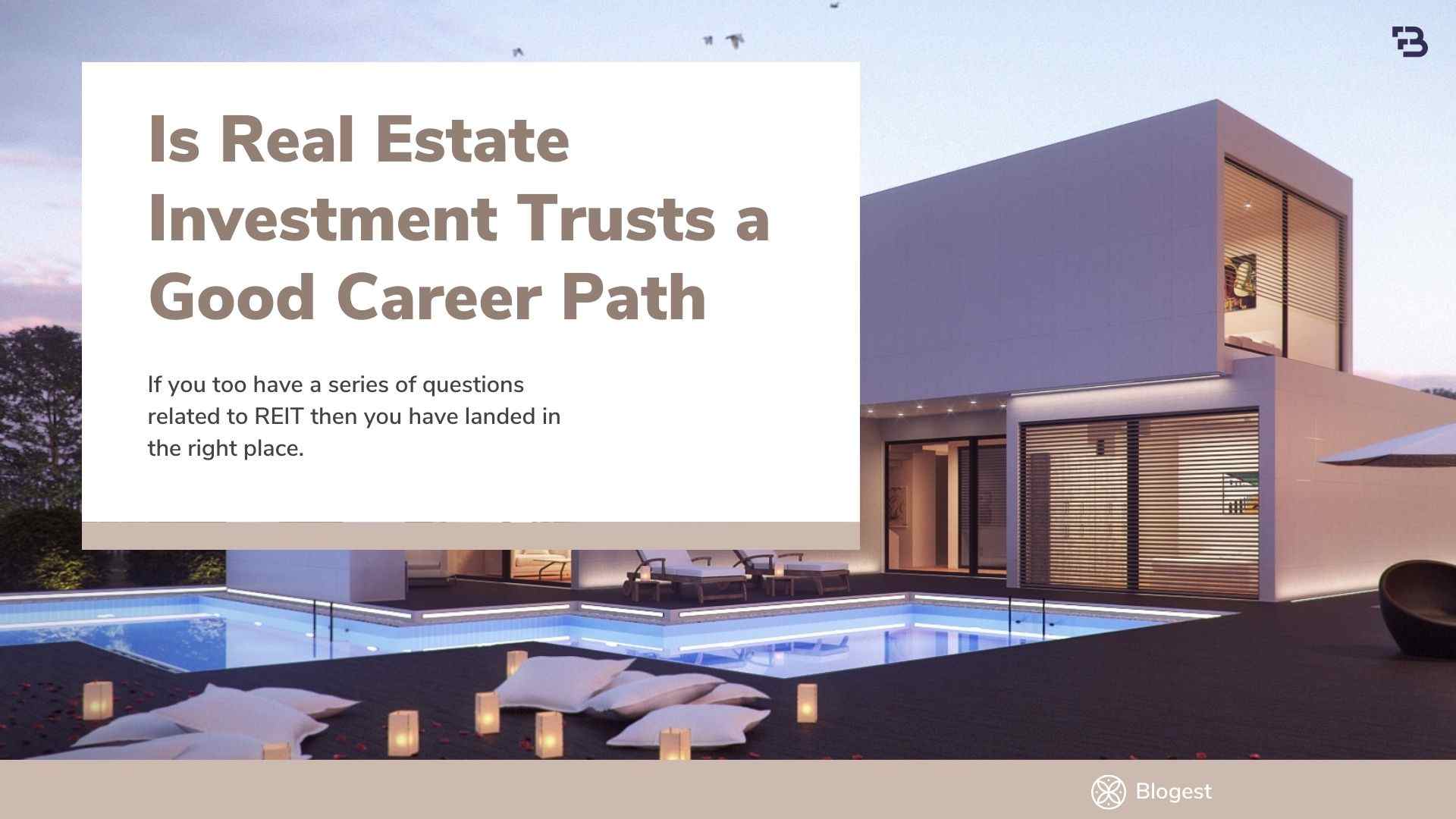 Is a Real Estate Investment Trusts a Good Career Path?