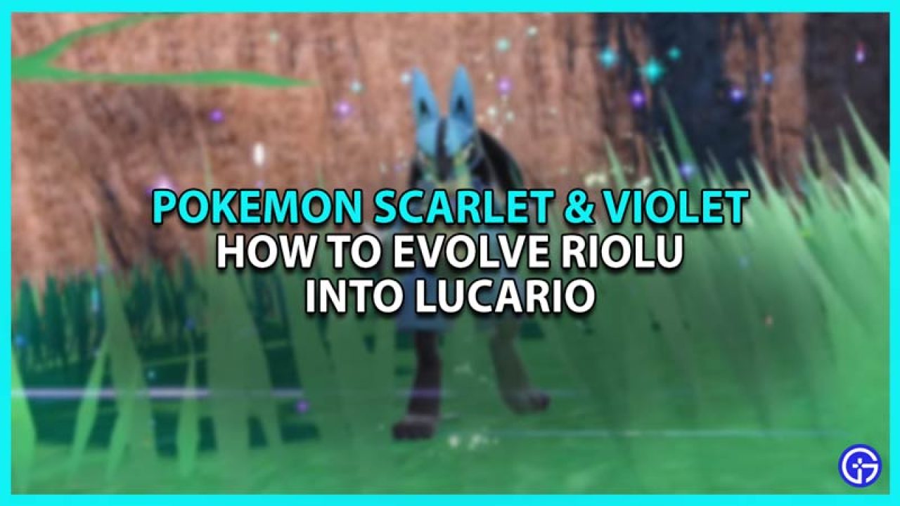 How To Evolve Riolu