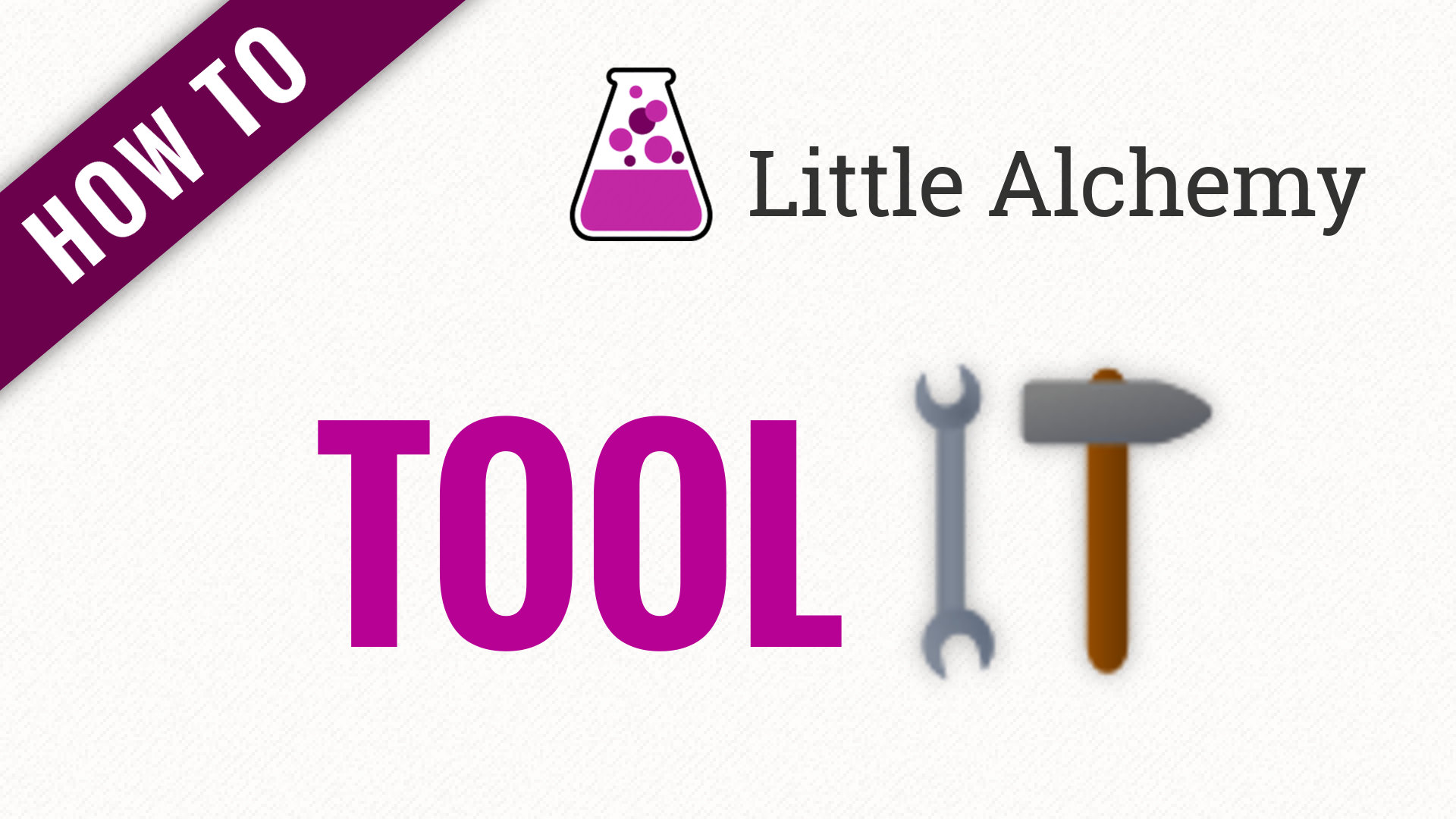 How To Make Tool In Little Alchemy