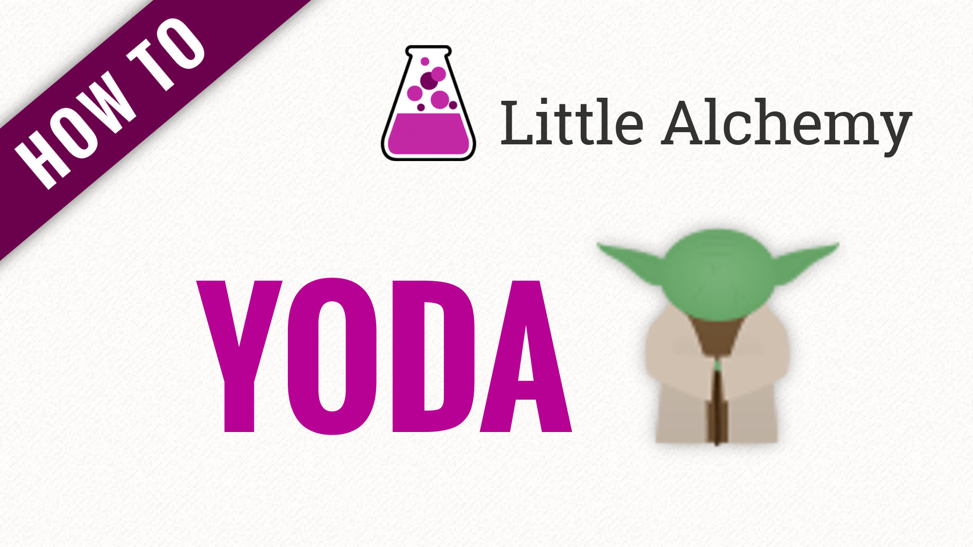 How To Make Yoda In Little Alchemy