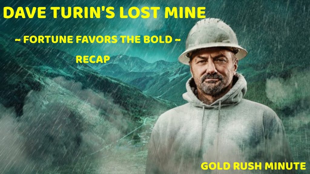 Dave Turin: The Gold Miner's Fortune