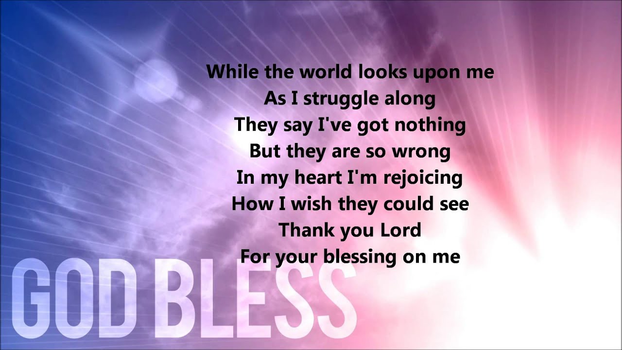 lyrics to thank you lord for your blessings on me