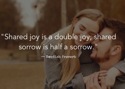 Shared Joy is a Double Joy; Shared Sorrow is tymoff