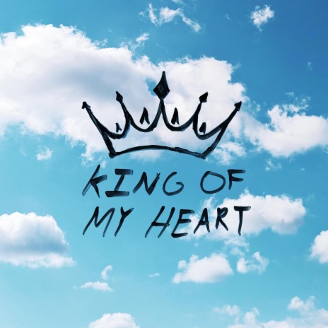 King Of My Heart Lyrics