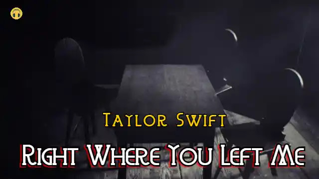 Right Where You Left Me Lyrics