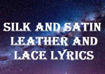 Leather And Lace Lyrics