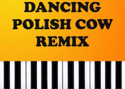 Polish Cow Lyrics