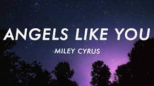 Angels Like You Lyrics