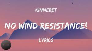 No Wind Resistance Lyrics