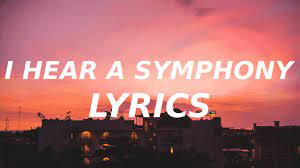 I Hear A Symphony Lyrics