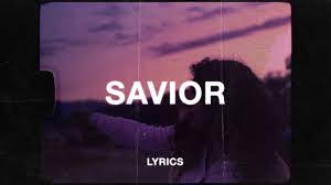 Savior Lyrics