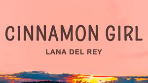 Cinnamon Girl Lyrics