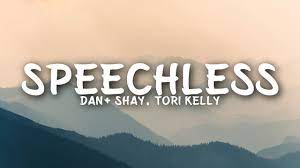 Speechless Lyrics Dan And Shay