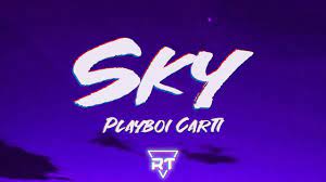 Sky Playboi Carti Lyrics