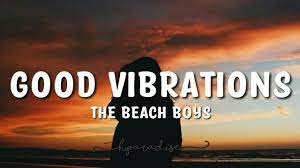 Good Vibrations Lyrics