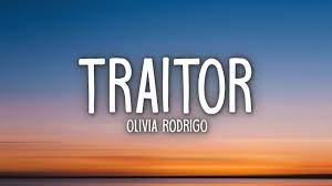 Traitor Olivia Rodrigo Lyrics