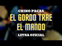 El Gordo Trae El Mando Lyrics