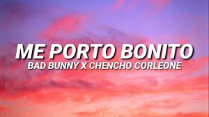 Bad Bunny Me Porto Bonito Lyrics