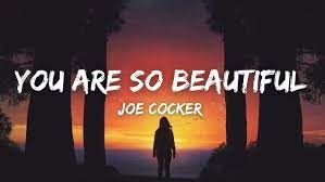 You Are So Beautiful Lyrics