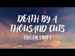 Death By A Thousand Cuts Lyrics