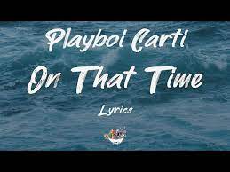 On That Time Lyrics