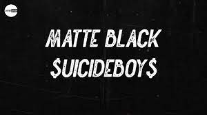 Matte Black Lyrics