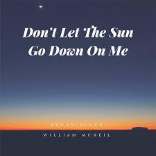 Don’t Let The Sun Go Down On Me Lyrics