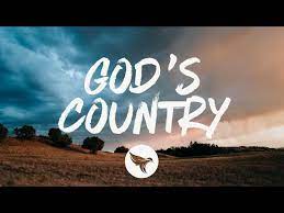 God’s Country Lyrics