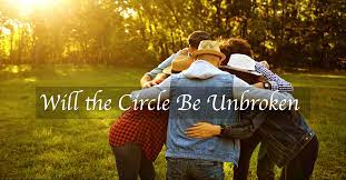 Will The Circle Be Unbroken Lyrics