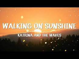 Walking On Sunshine Lyrics