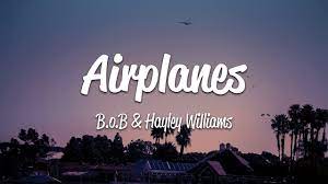 Airplanes Lyrics