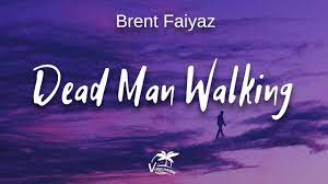 Dead Man Walking Lyrics