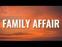 Family Affair Lyrics