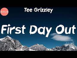 First Day Out Lyrics