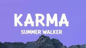 Summer Walker Karma Lyrics