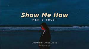 Show Me How Lyrics