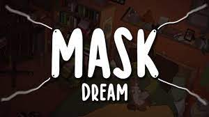 Mask Lyrics