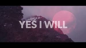 Yes I Will Lyrics