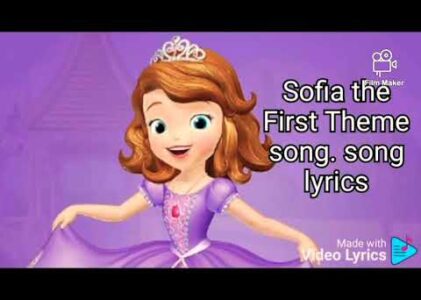 Sofia The First Theme Song Lyrics