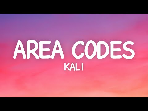 Kali Area Codes Lyrics