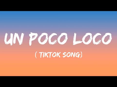 Lyrics To Poco Loco