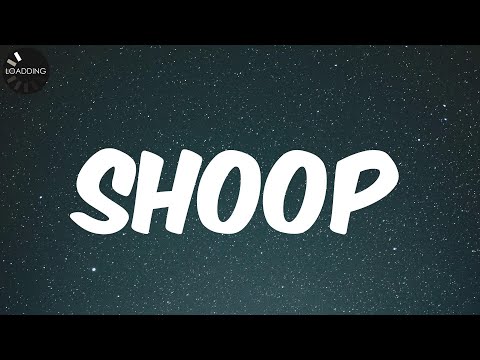 Shoop Lyrics