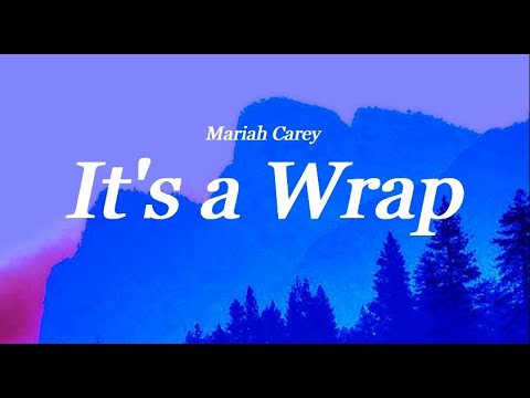 It's A Wrap Lyrics