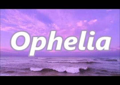 Ophelia Lyrics