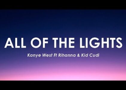 All Of The Lights Lyrics