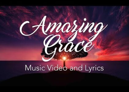 Amazing Grace By Il Divo Lyrics