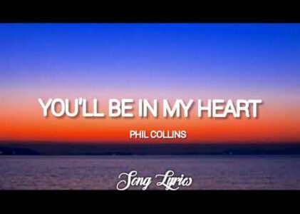 You’ll Be In My Heart Lyrics