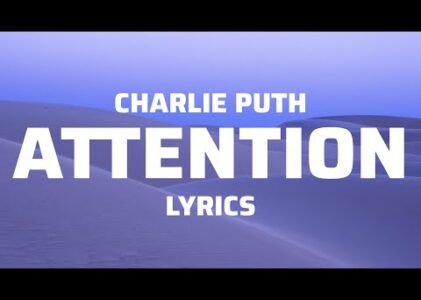 Attention Lyrics