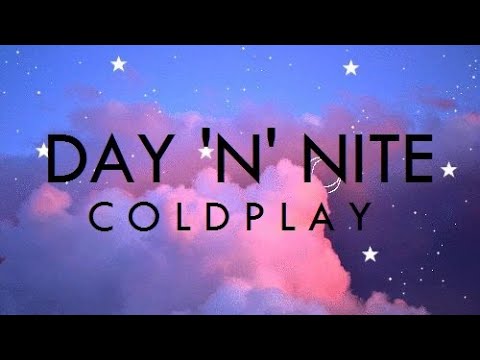 Day N Nite Lyrics