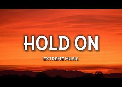 Hold On Lyrics